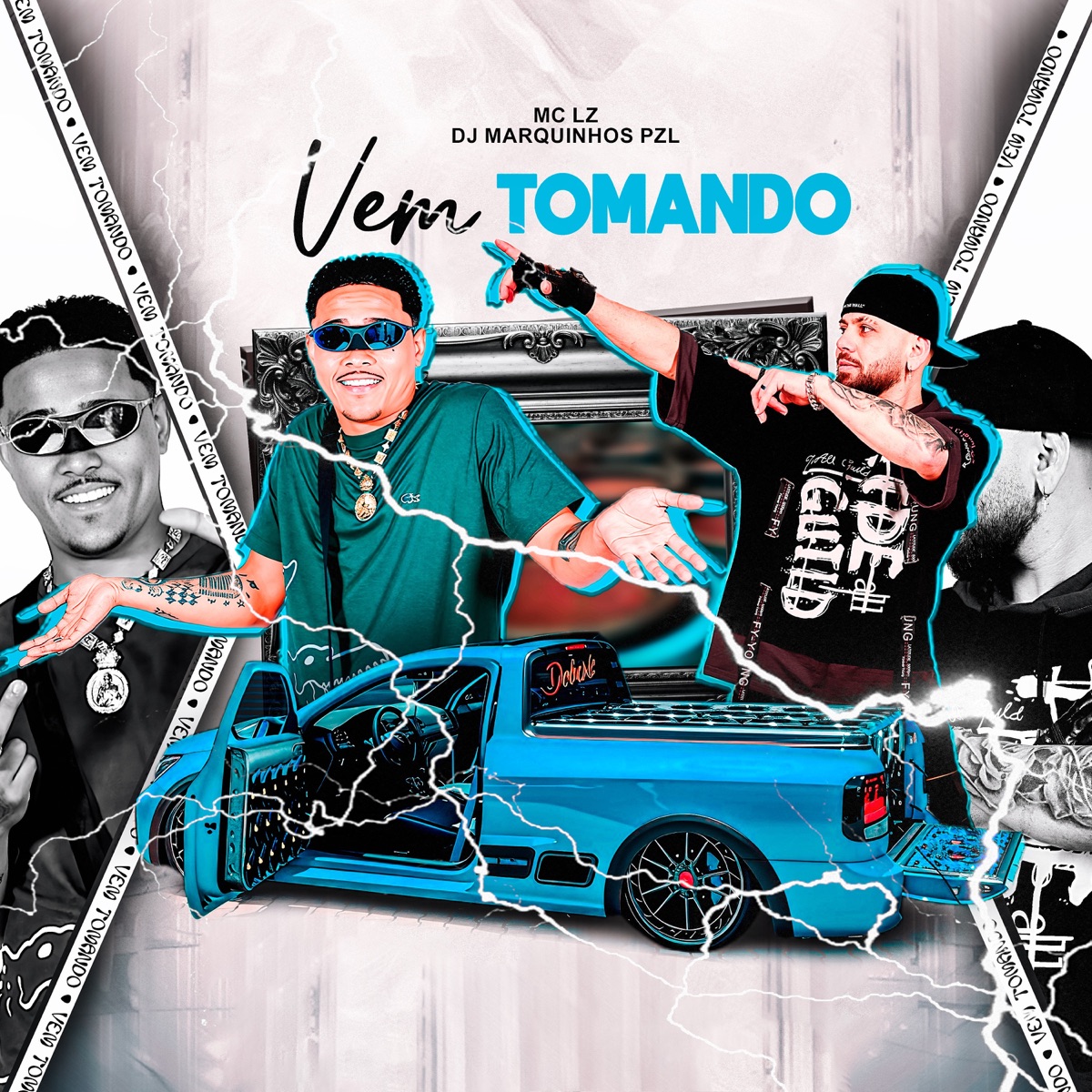 Vem Tomando - Single by MC LZ & DJ Marquinhos PZL album cover