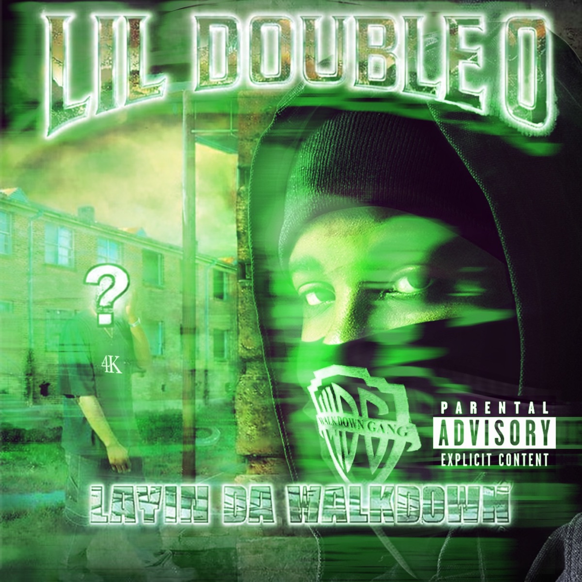 Layin Da Walkdown B Side by Lil Double 0 album cover
