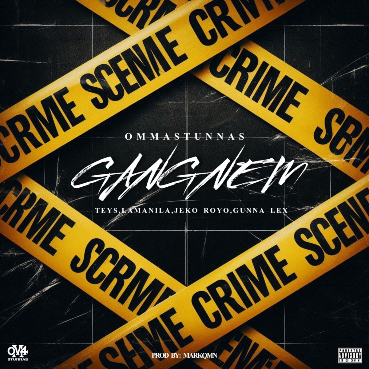 Gangnem (feat. Teys, Gunna Lex, Jeko Royo & Lamanila) - Single by OMASTUNNAS album cover