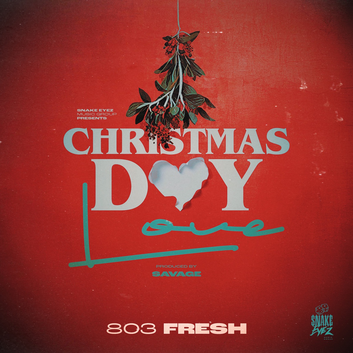 Christmas Day Love - Single by 803Fresh album cover