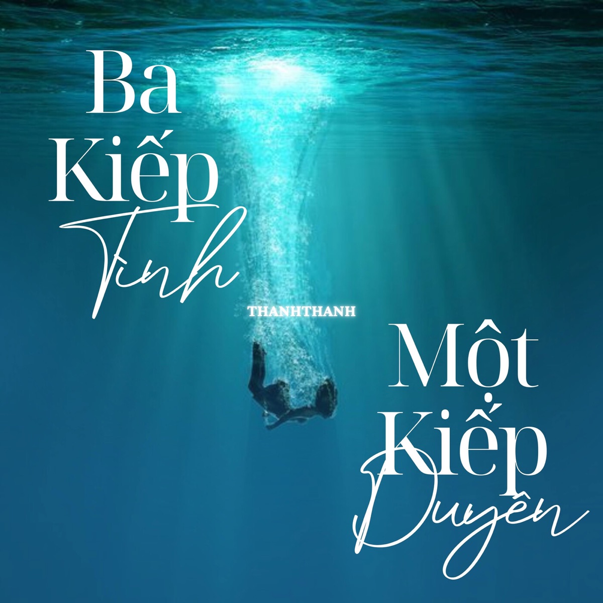 Ba Kiếp Tình Một Kiếp Duyên - Single by Thanh Thanh album cover