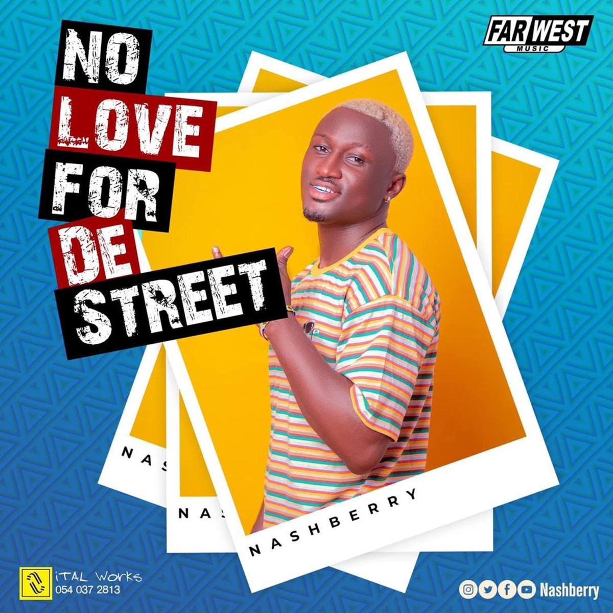No Love For De Street - Single by Nashberry album cover