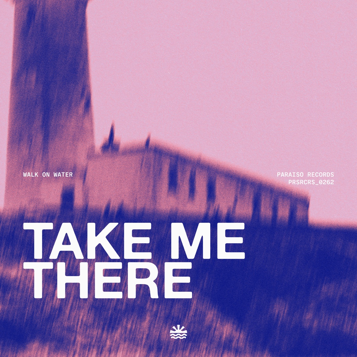 Take Me There - Single by Walk on Water album cover