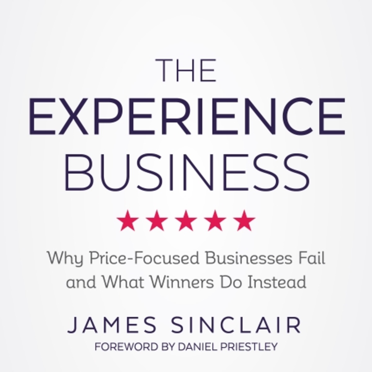 The Experience Business by James Sinclair album cover