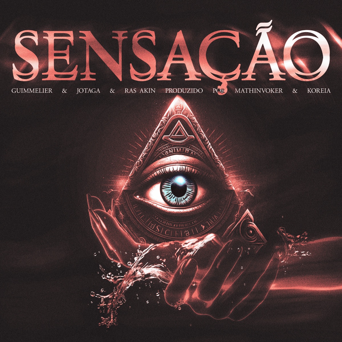 Sensação - Single by Guimmelier, Jotagá & Ras Akin album cover