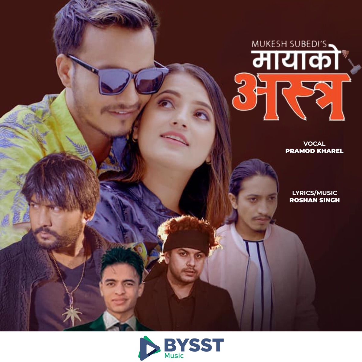 Maya Ko Astra - Single by Pramod Kharel & Mukesh Subedi album cover