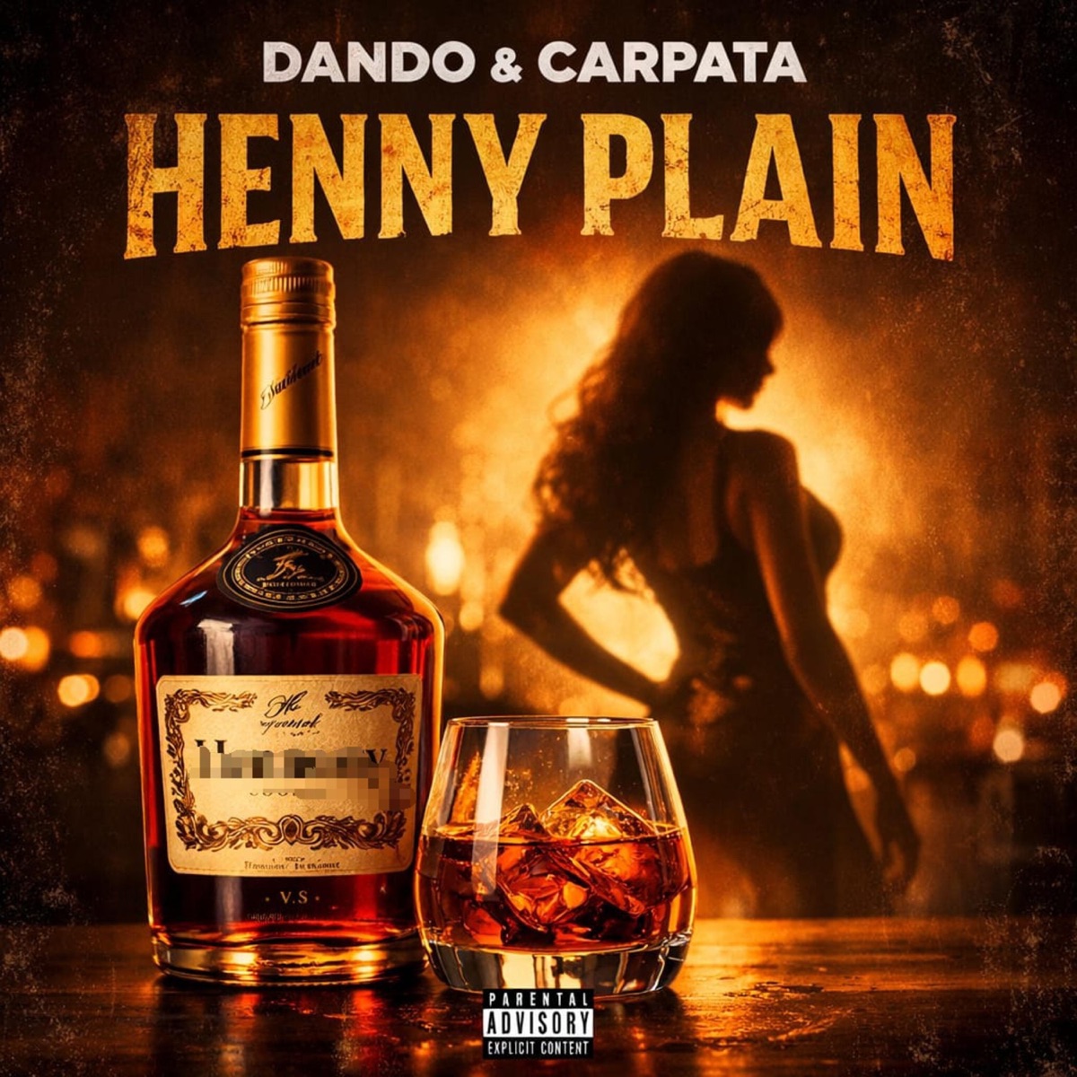 Henny Plain - Single by Dando & Carpata album cover