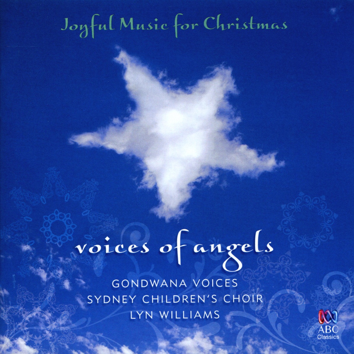 Voices of Angels - Joyful Music for Christmas by Sydney Children's Choir, Gondwana Voices & Lyn Williams album cover
