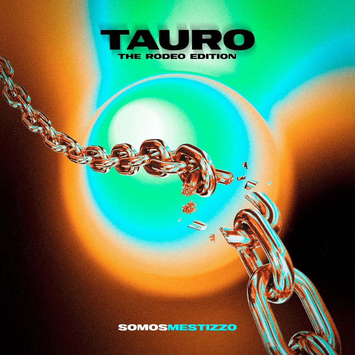 Tauro, The Rodeo Edition - Single by somosmestizzo album cover
