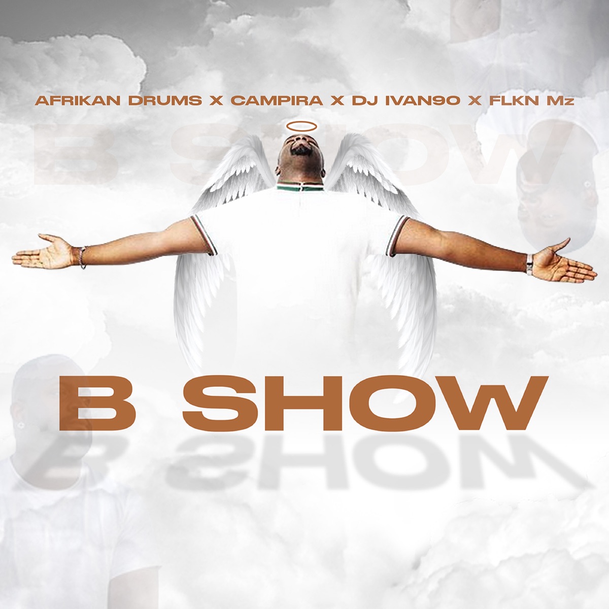 B Show (feat. Campira, Dj Ivan90 & FLKN Mz) - Single by Afrikan Drums, Carpotxa & Mazulu album cover