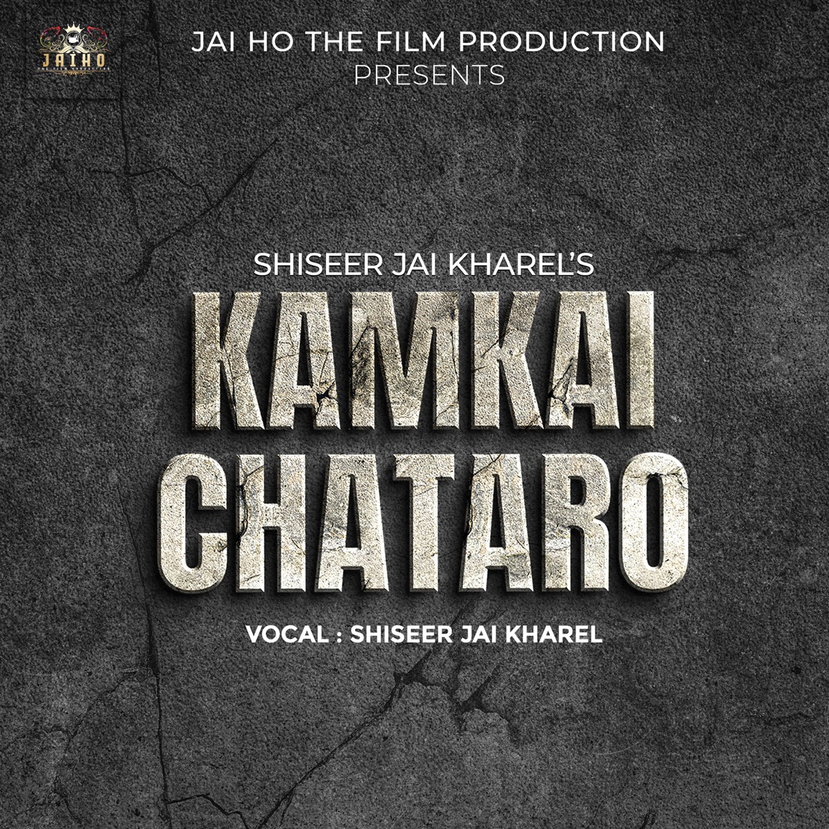 Kamkai Chataro - Single by Shiseer Jai Kharel album cover
