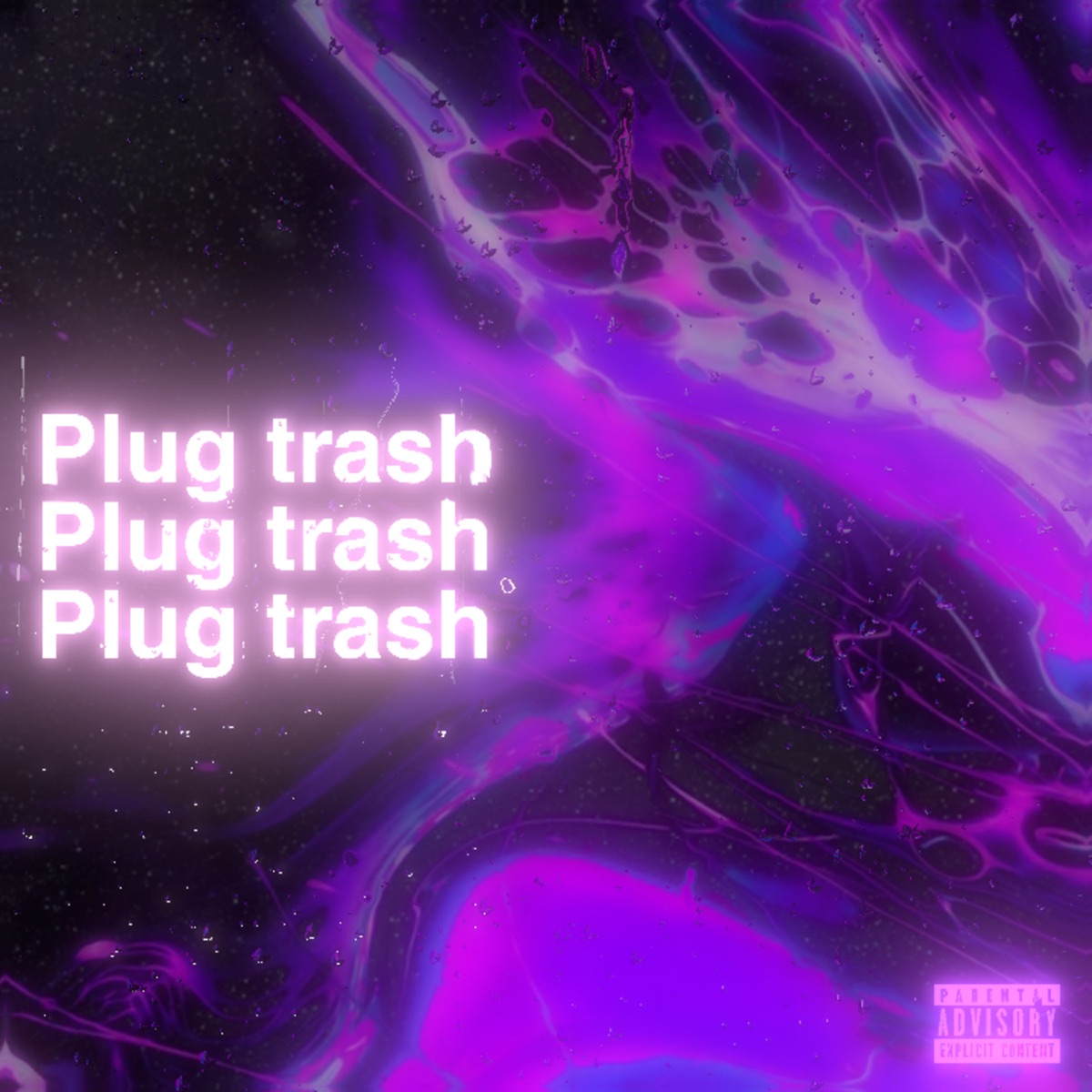 Plug Trash - Single by minot album cover