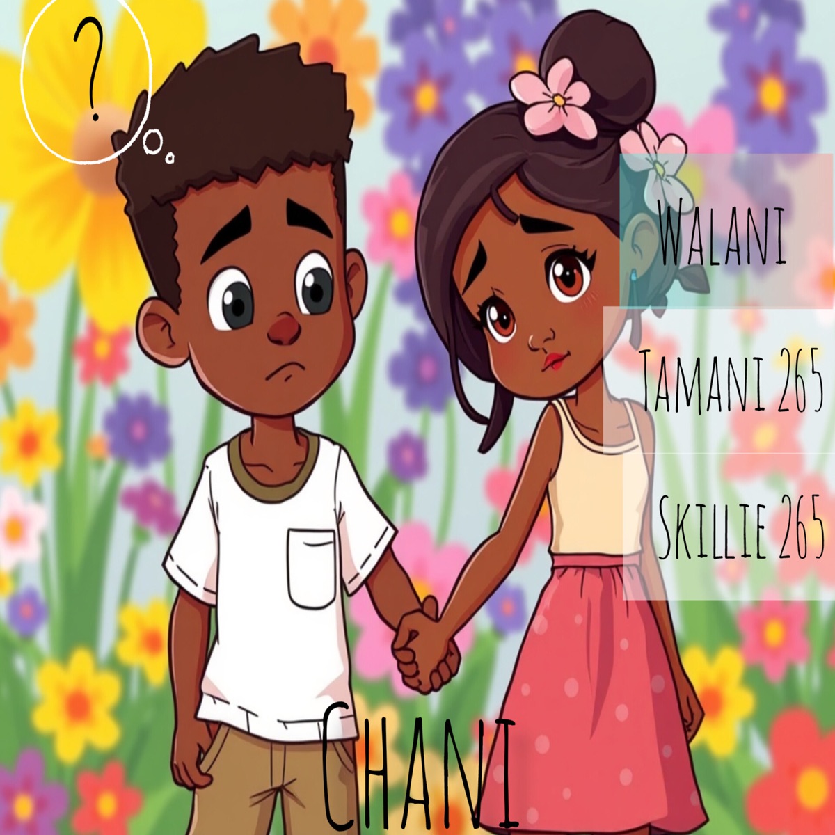 Chani - Single by Walani, Tamani 265 & Skillie 265 album cover
