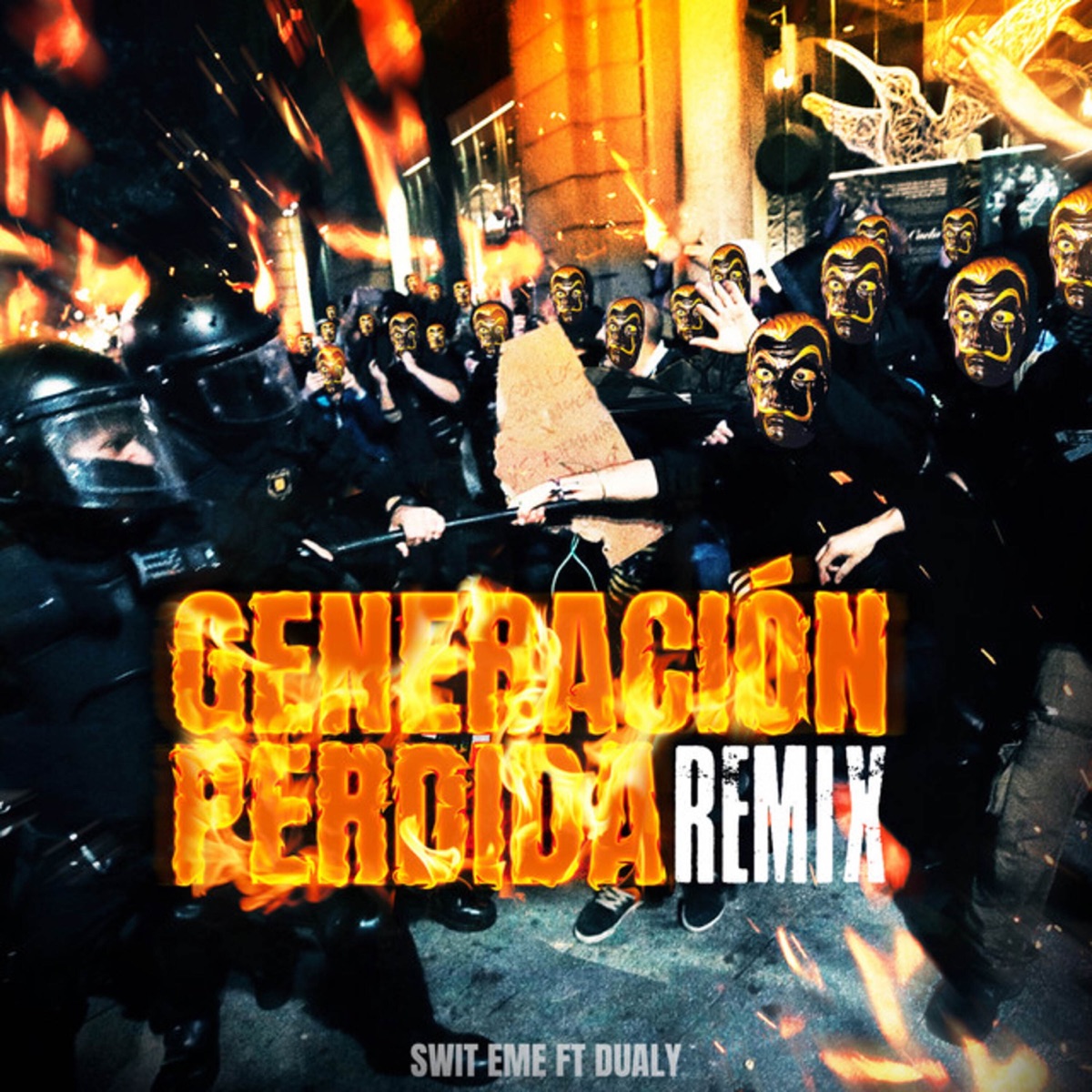 Generación Perdida (Remix) - Single by SWIT EME & Dualy album cover
