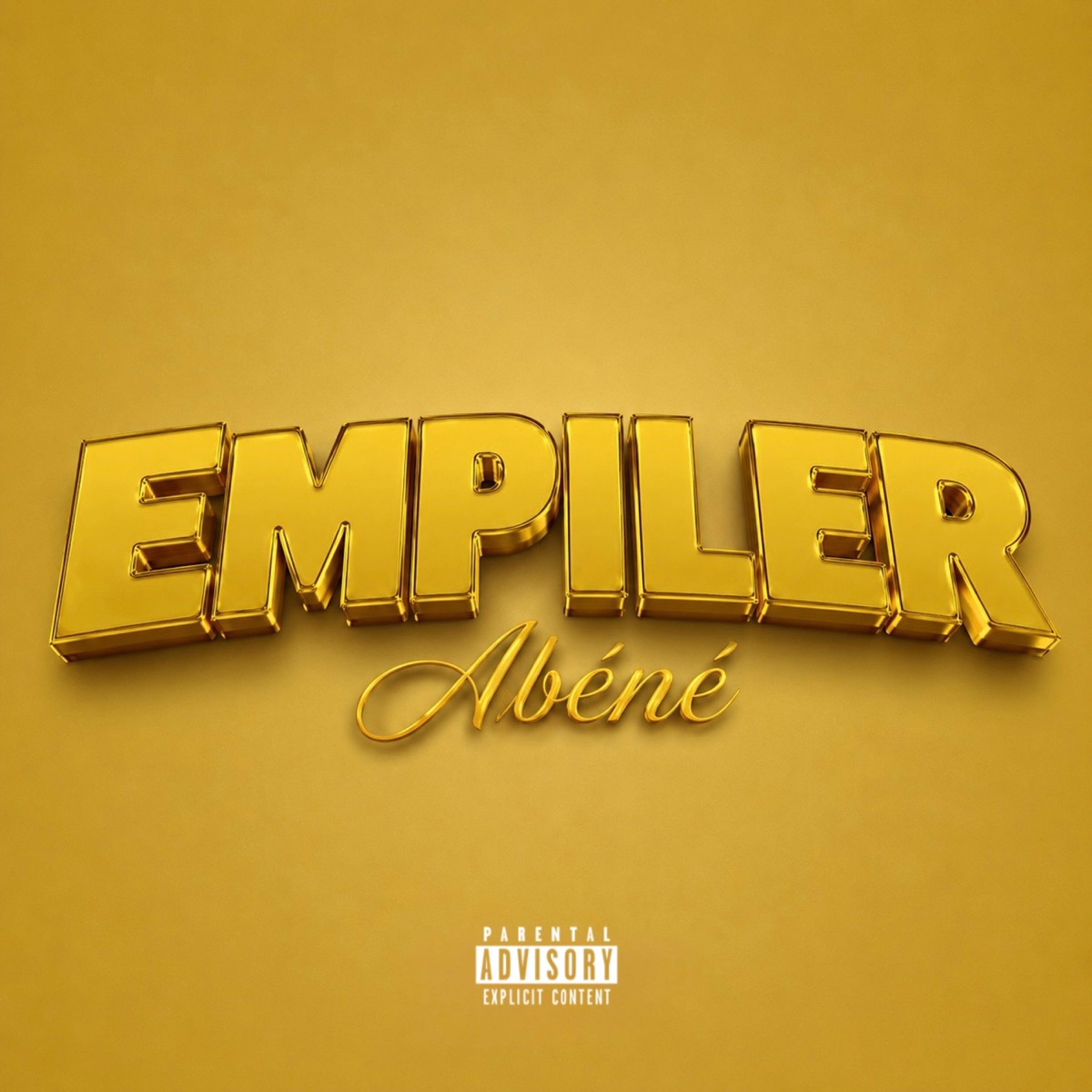 Empiler - Single by Abéné & BYB album cover