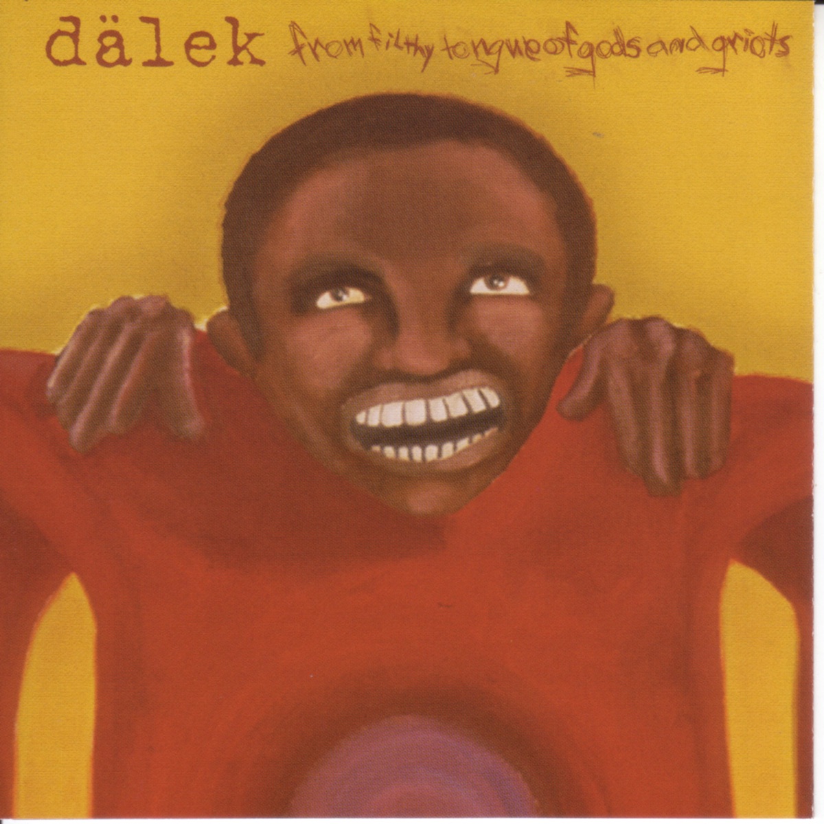 From Filthy Tongue of Gods and Griots by Dälek album cover