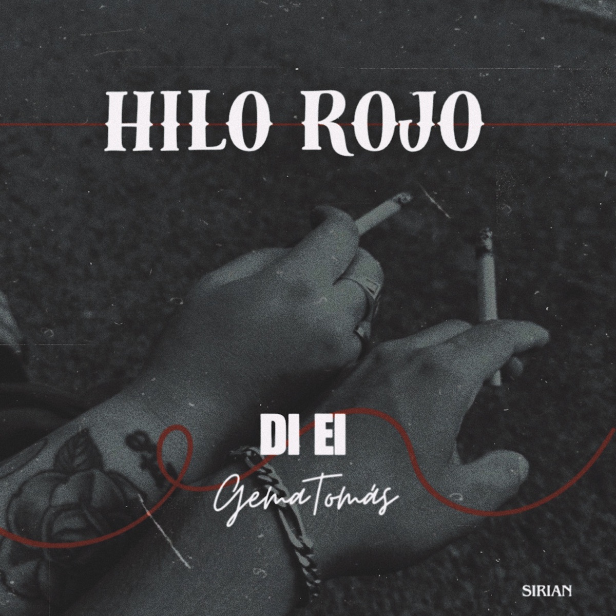 Hilo Rojo - Single by Di Ei, Gema Tomás & sirian album cover