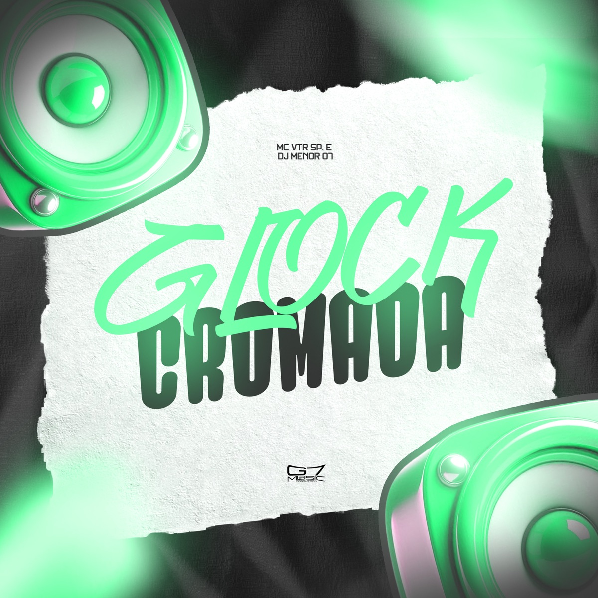Glock Cromada - Single by MC Vtr SP album cover