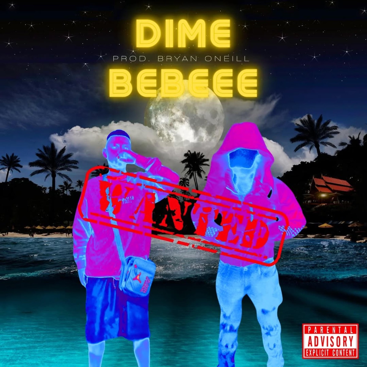 Dime Bebeee (feat. Bryan O'Neill) - Single by calviincapon33 album cover
