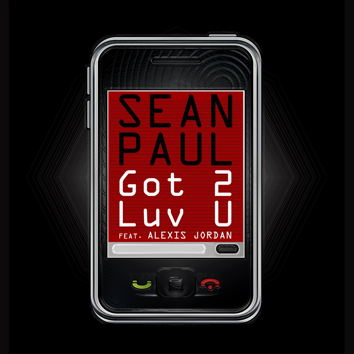 Got 2 Luv U (feat. Alexis Jordan) - Single by Sean Paul album cover