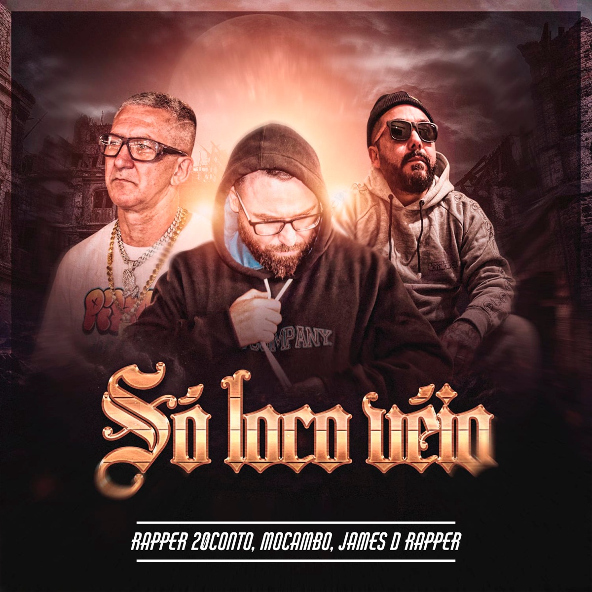 Só Loco Véio (feat. James D Rapper & Mocambo) - Single by Rapper 20conto album cover