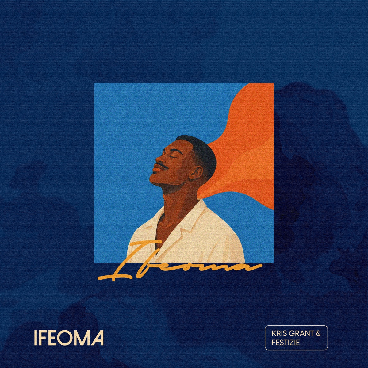 Ifeoma - Single by Kris Grant & Festizie album cover