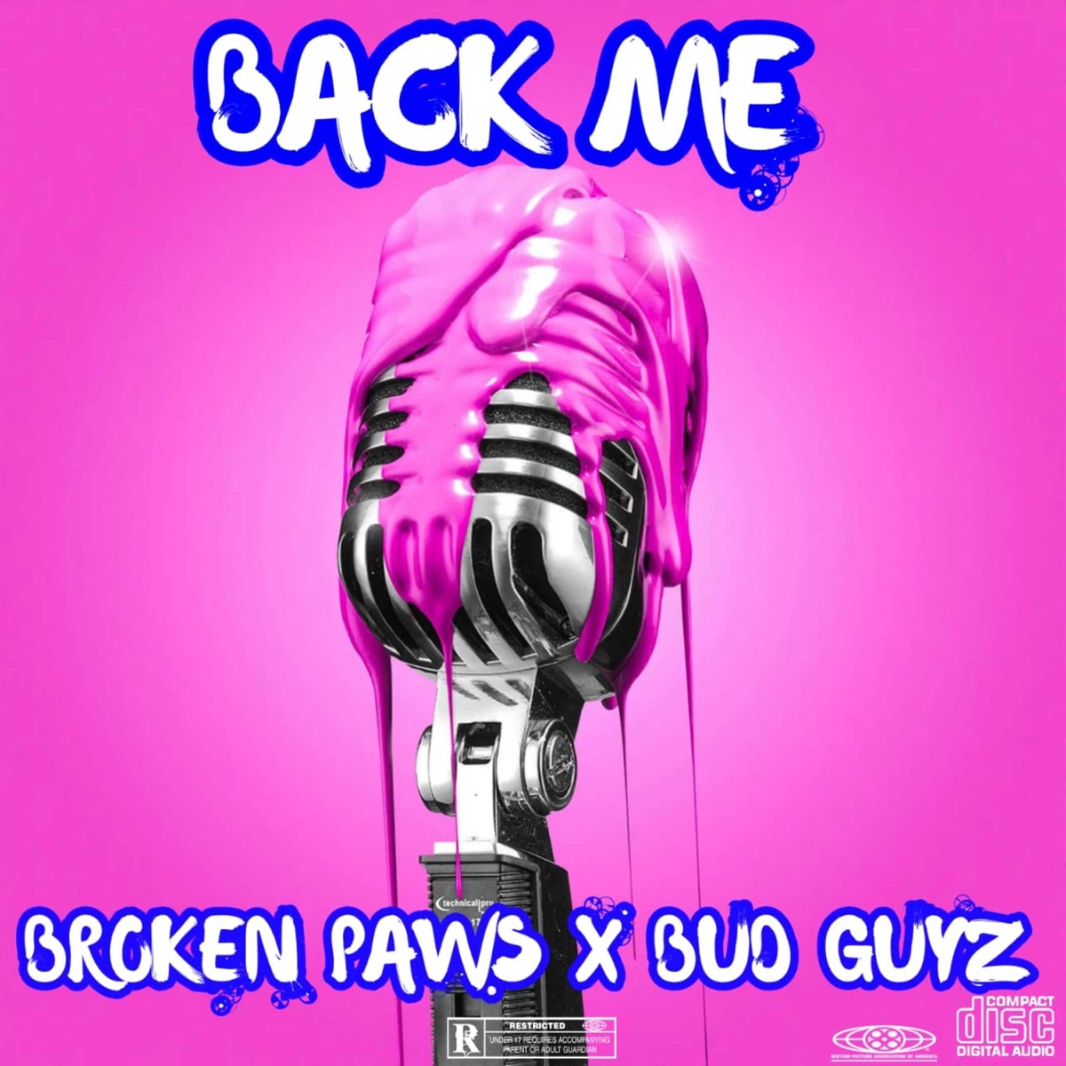 Back Me - Single by 44 Dugg, BROKEN PAWS & Bud Guyz album cover