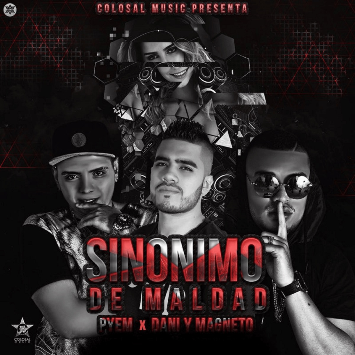 Sinónimo de Maldad - Single by Dani y Magneto & Pyem album cover artwork