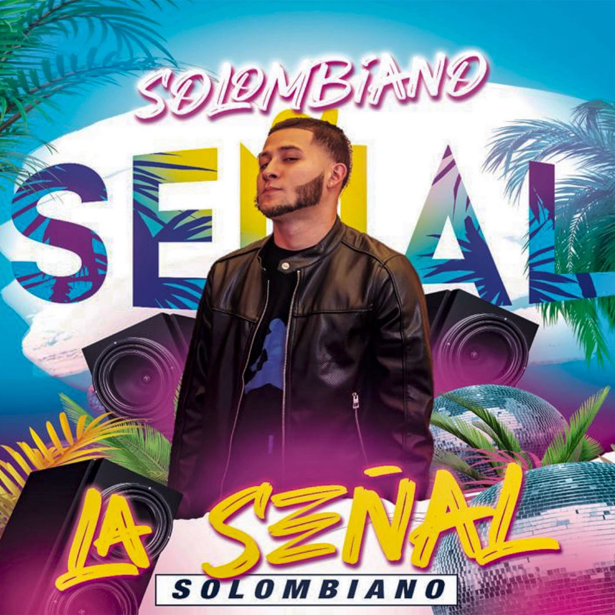 La Señal - Single by Solombiano album cover