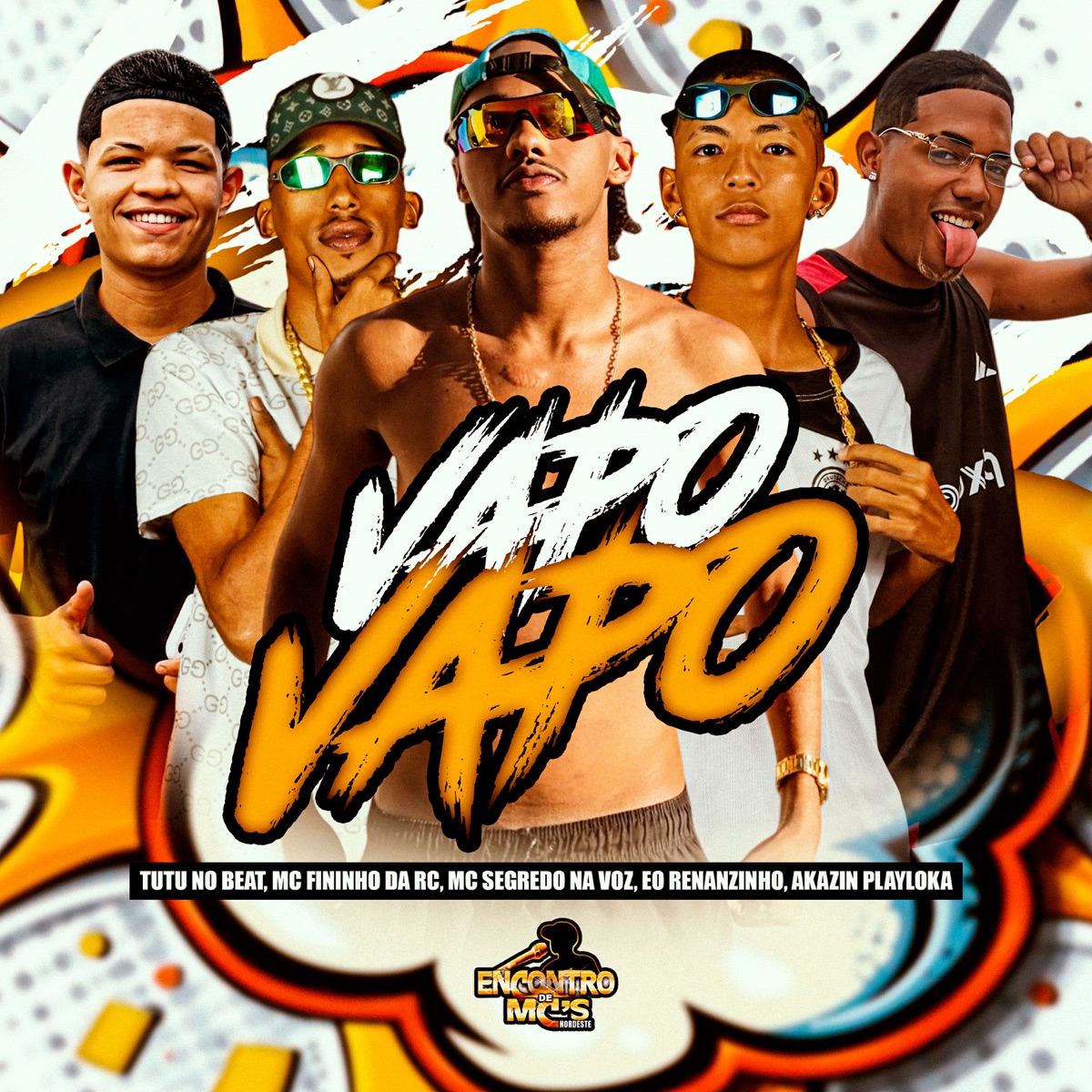 Vapo Vapo - Single by Mc Segredo na Voz, Eo Renanzinho, AKAZIN PLAYLOKA, Mc Fininho Da RC & MC GW album cover