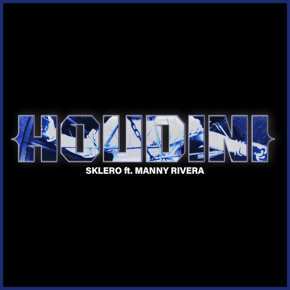 HOUDINI (feat. Manny Rivera) - Single by Sklero album cover