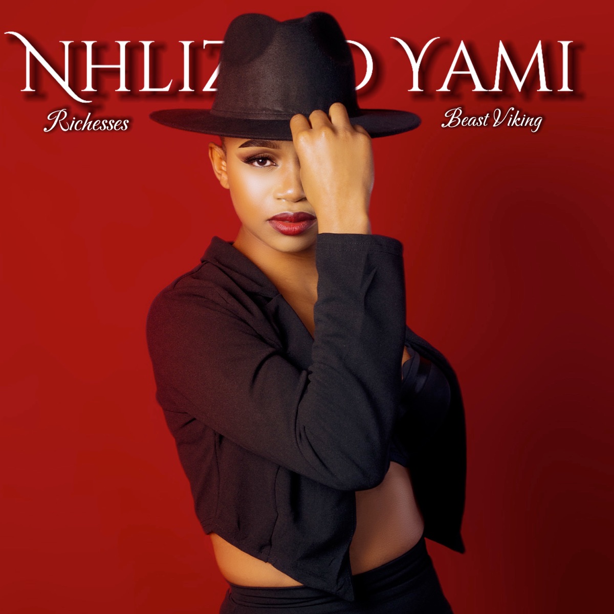 Nhliziyo Yami (feat. Beast Viking) - Single by Richesses . album cover