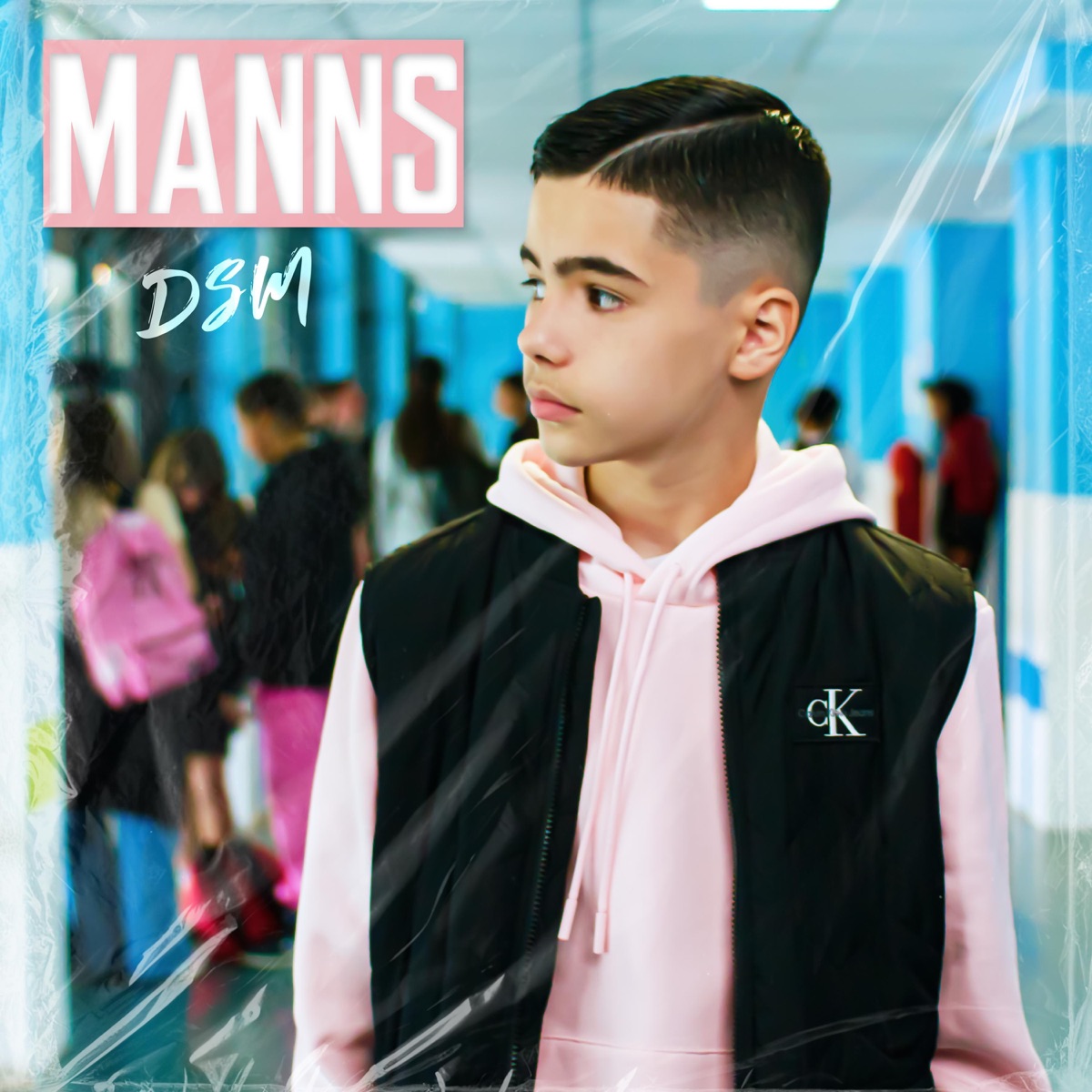 Demain sera meilleur - Single by Manns album cover