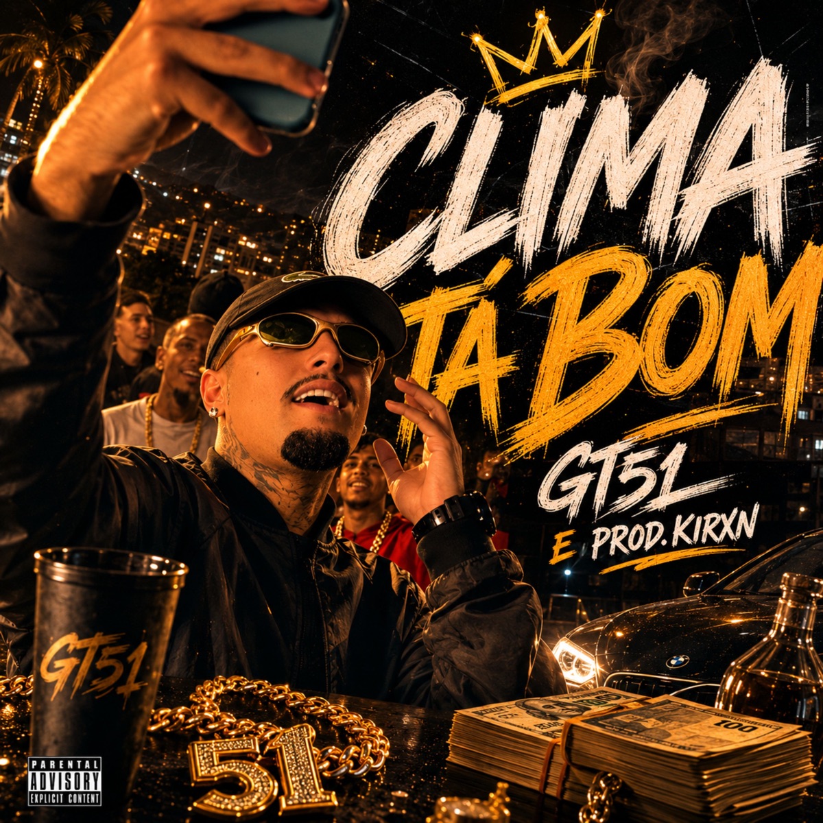 Clima Ta Bom - Single by GT51 & KIRXN album cover