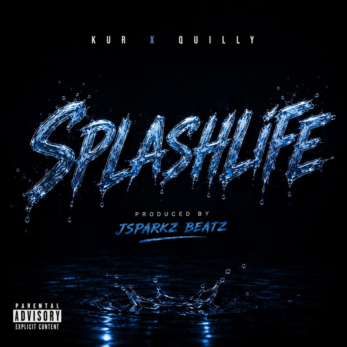Splashlife (feat. Kur & Quilly) - Single by Jsparkz Beatz album cover artwork