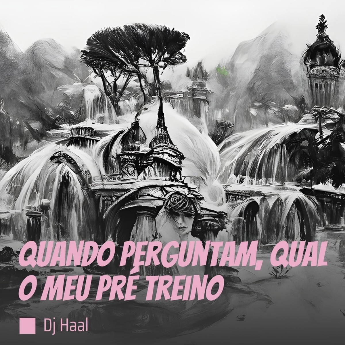 Quando Perguntam, Qual o Meu Pré Treino (feat. MC Jotabê) - Single by DJ Haal album cover