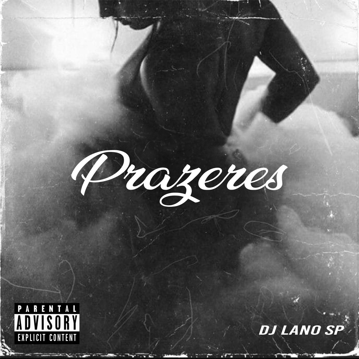 Prazeres - Single by DJ Lano SP album cover