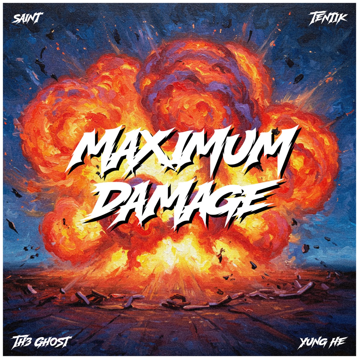 MAXIMUM DAMAGE (feat. Saint, Th3 Ghost & Yung Hanz) - Single by TenTik album cover