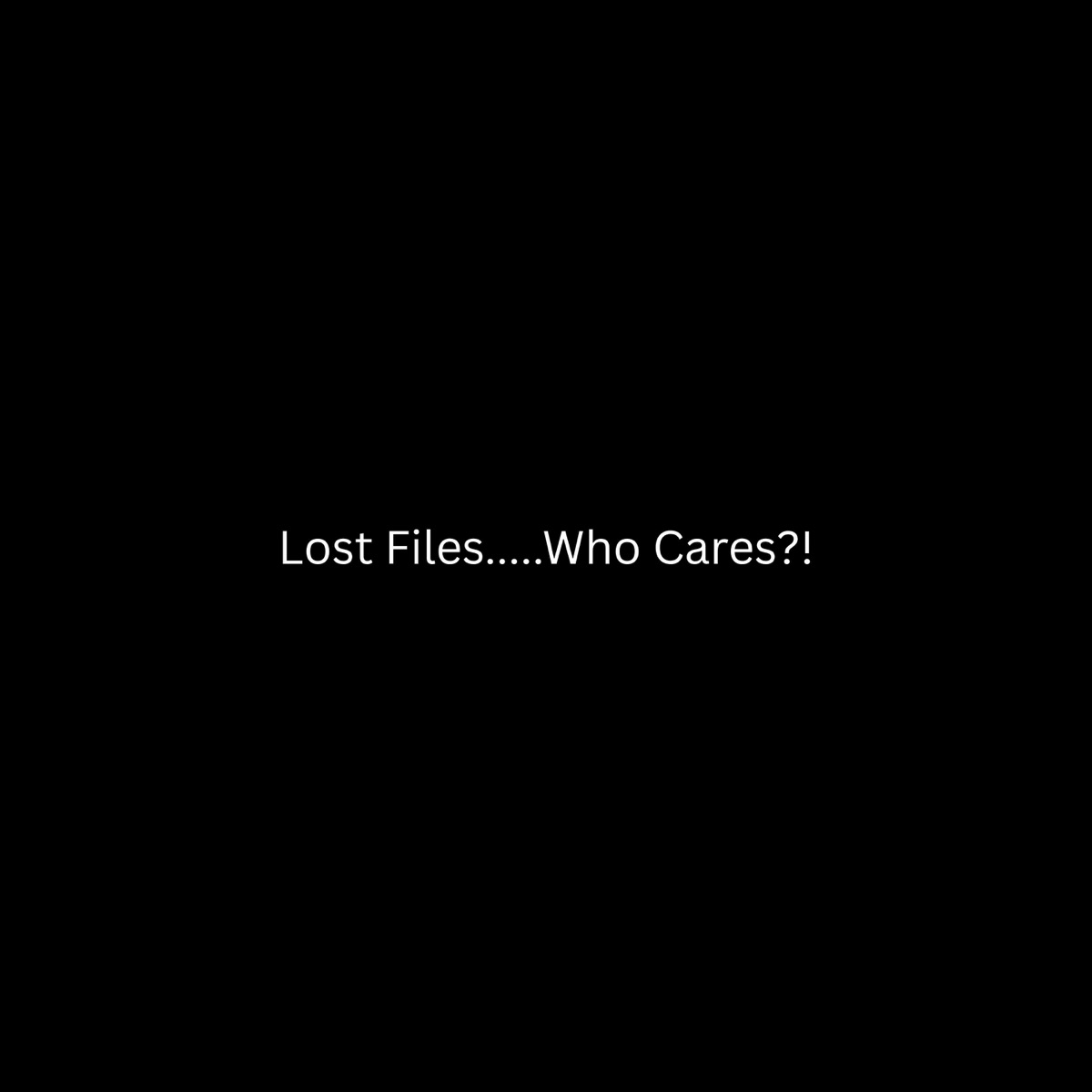 Lost Files....Who Cares?! - EP by Reyson Khuluson album cover