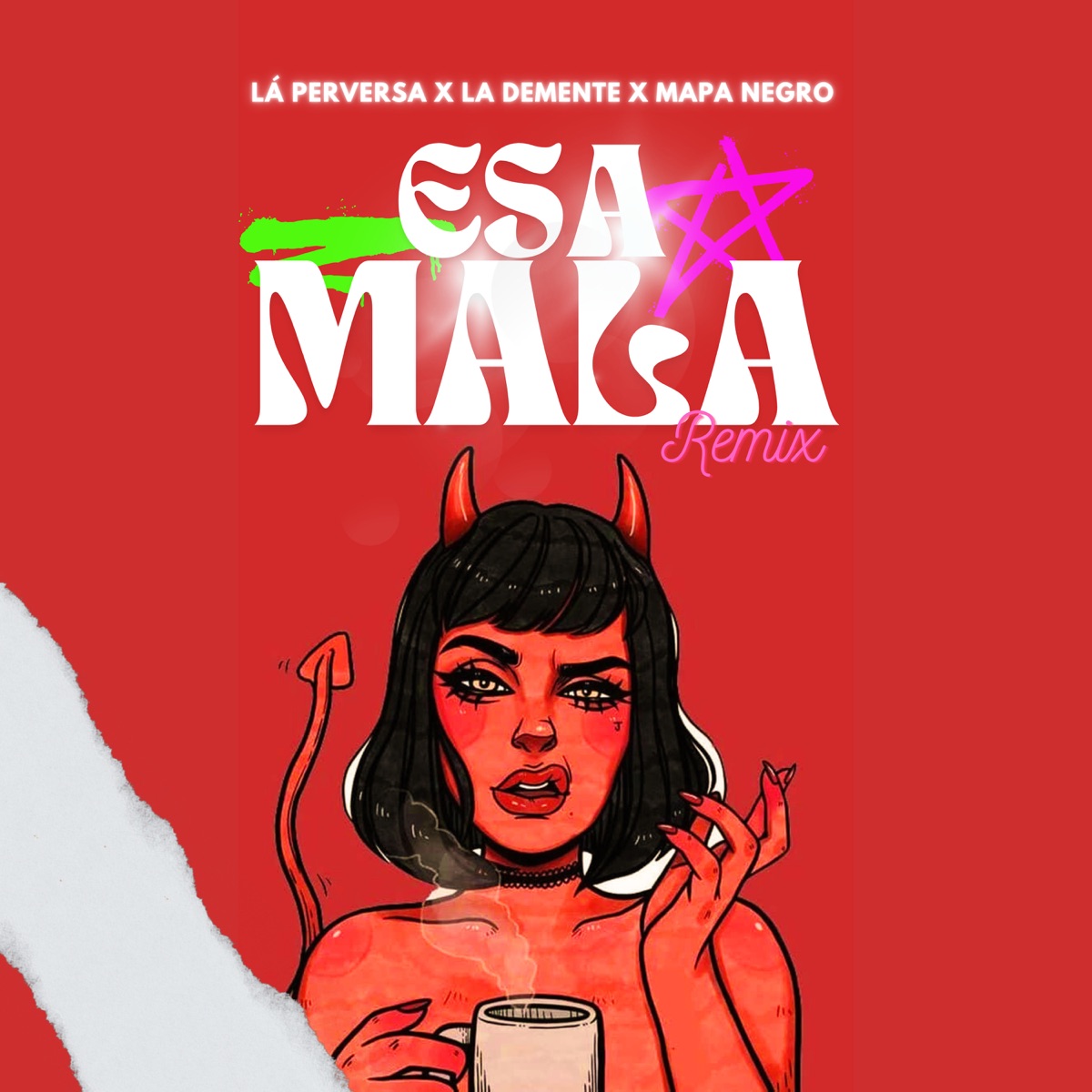 Esa Mala - Single by La Perversa & La Demente album cover
