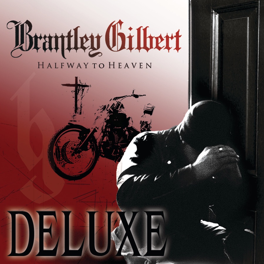 Halfway to Heaven (Deluxe Edition) by Brantley Gilbert album cover