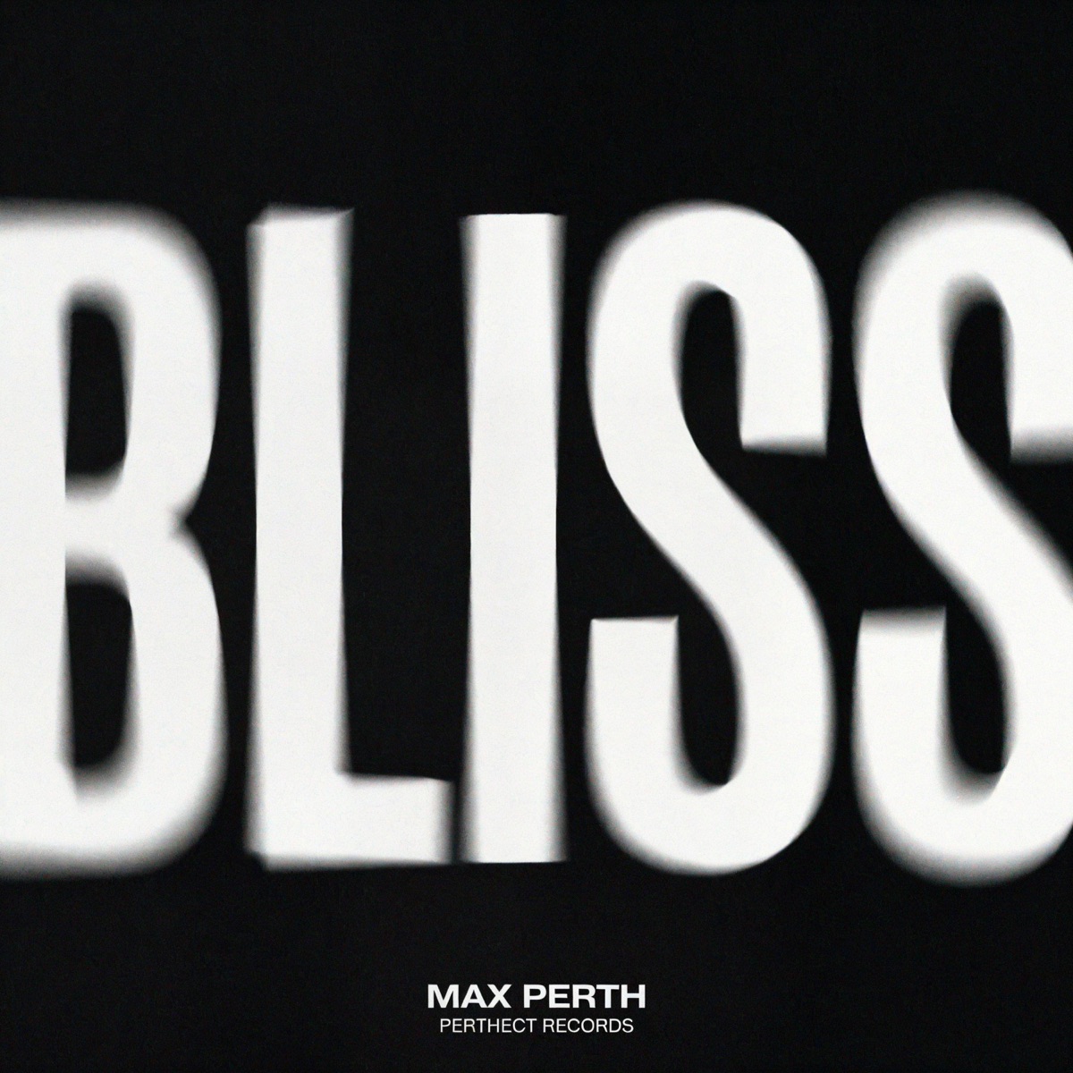 BLISS (Radio Edit) - Single by Max Perth album cover