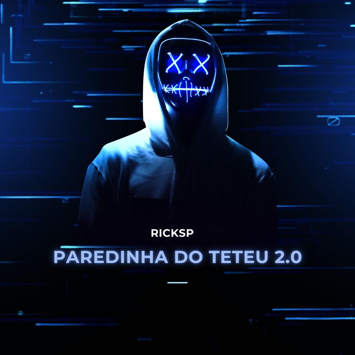 Paredinha do Teteu 2.0 - Single by Ricksp album cover
