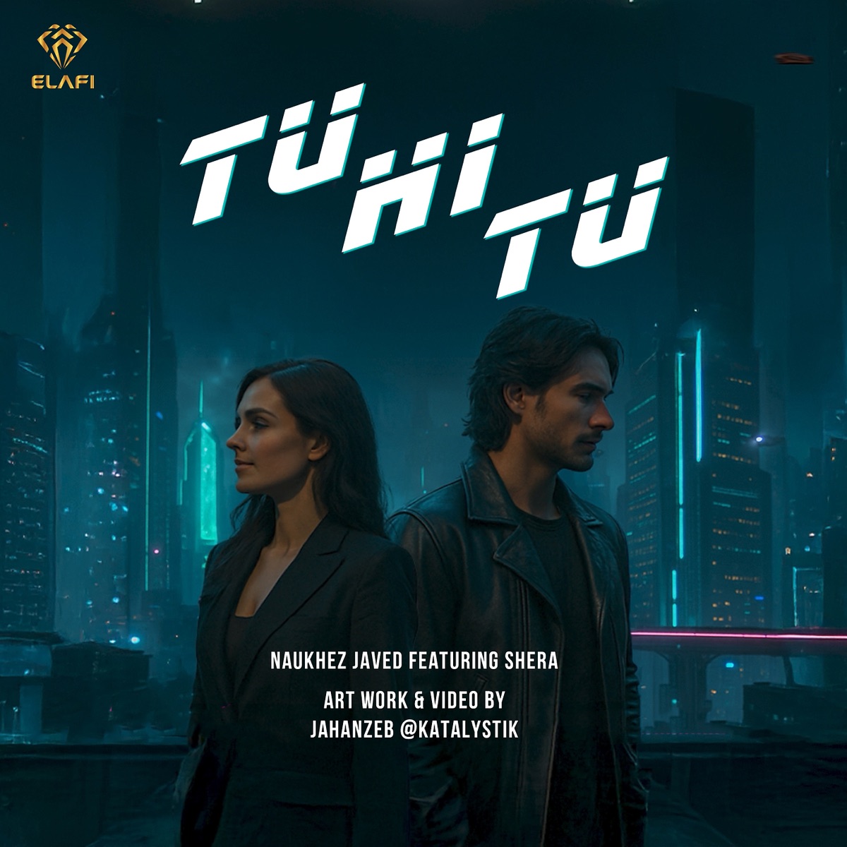 Tu Hi Tu - Single by Naukhez Javed & Shera album cover