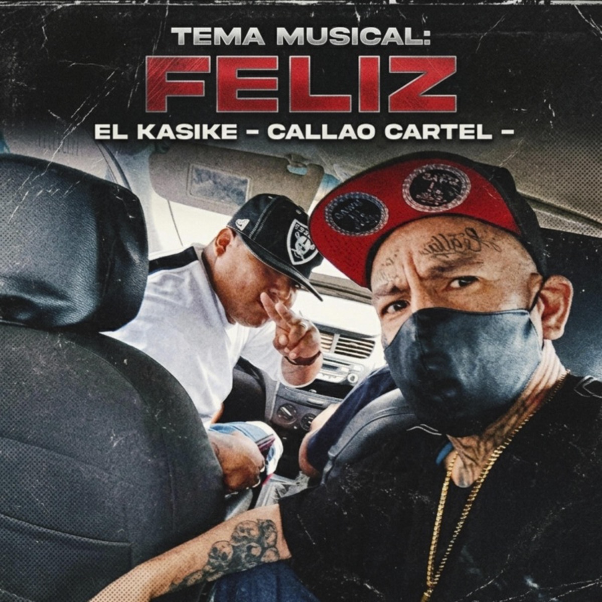 Feliz (Rehearsal Version) [feat. Callao Cartel] - Single by El Kasike album cover
