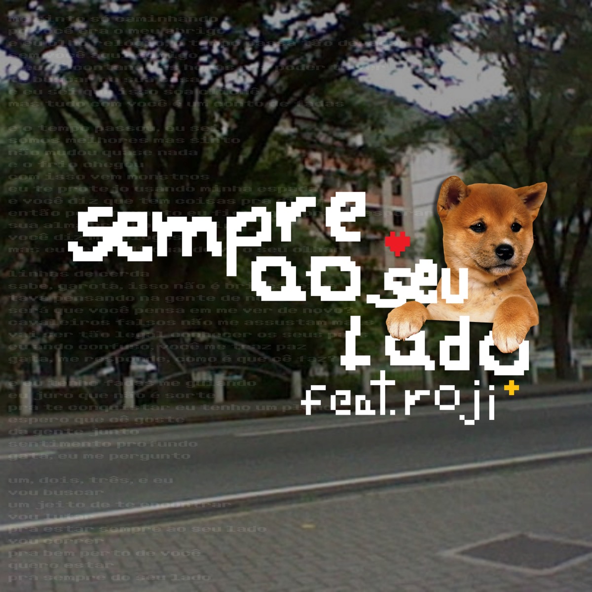 Sempre ao seu lado - Single by KLYD!! & Roji album cover