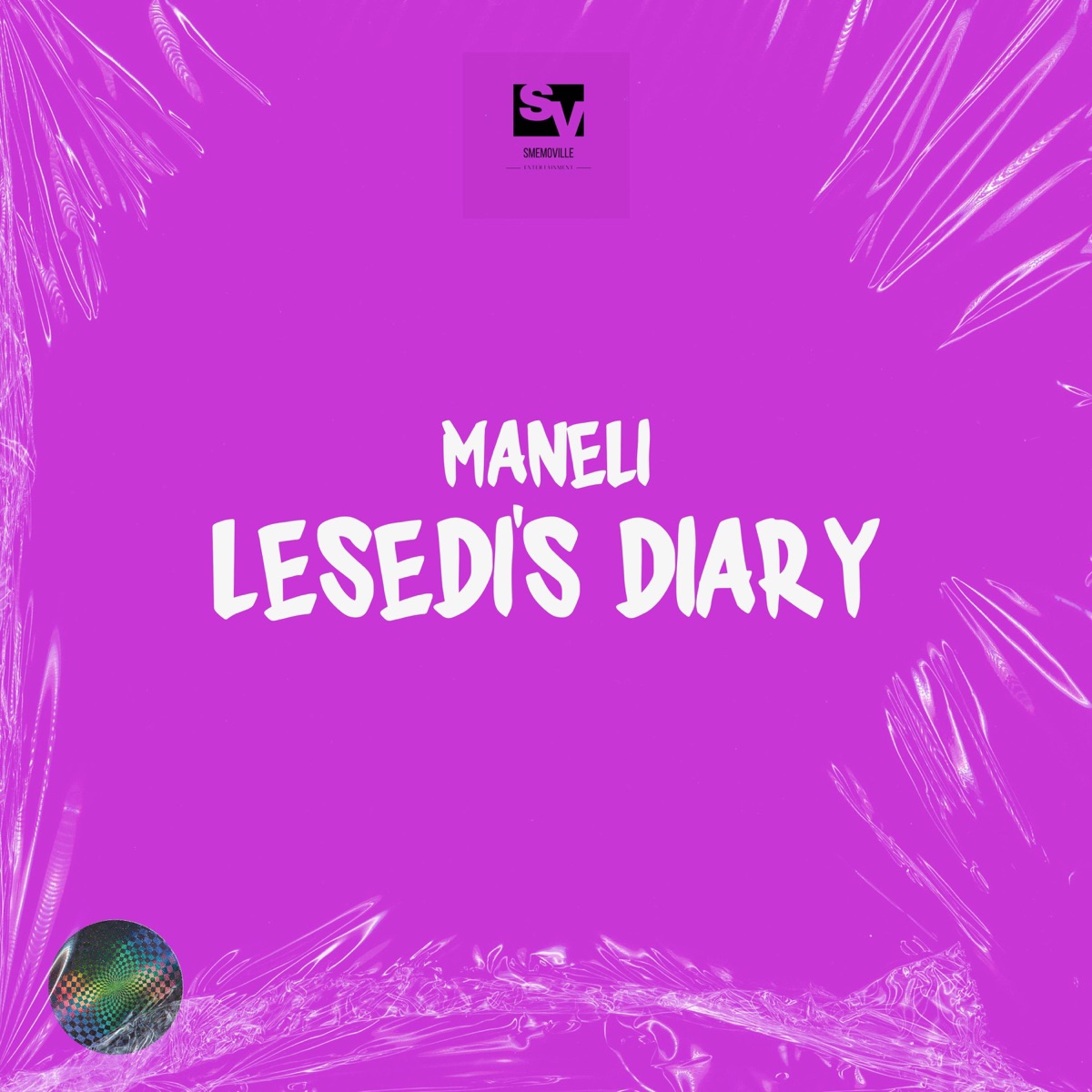 Lesedi's Diary - Single by Maneli album cover