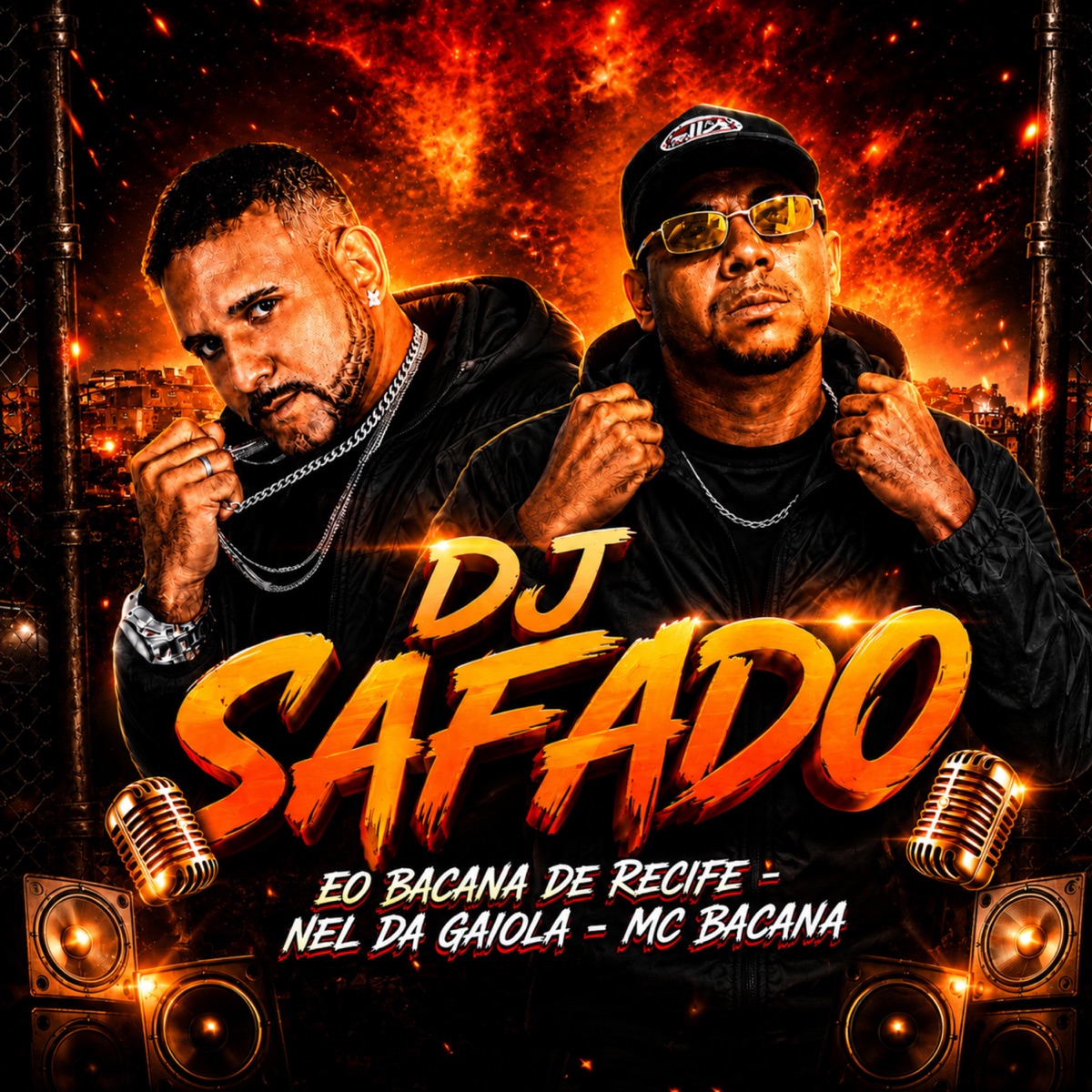 Dj Safado - Single by EO BACANA DE RECIFE, Nel da Gaiola & Mc Bacana album cover