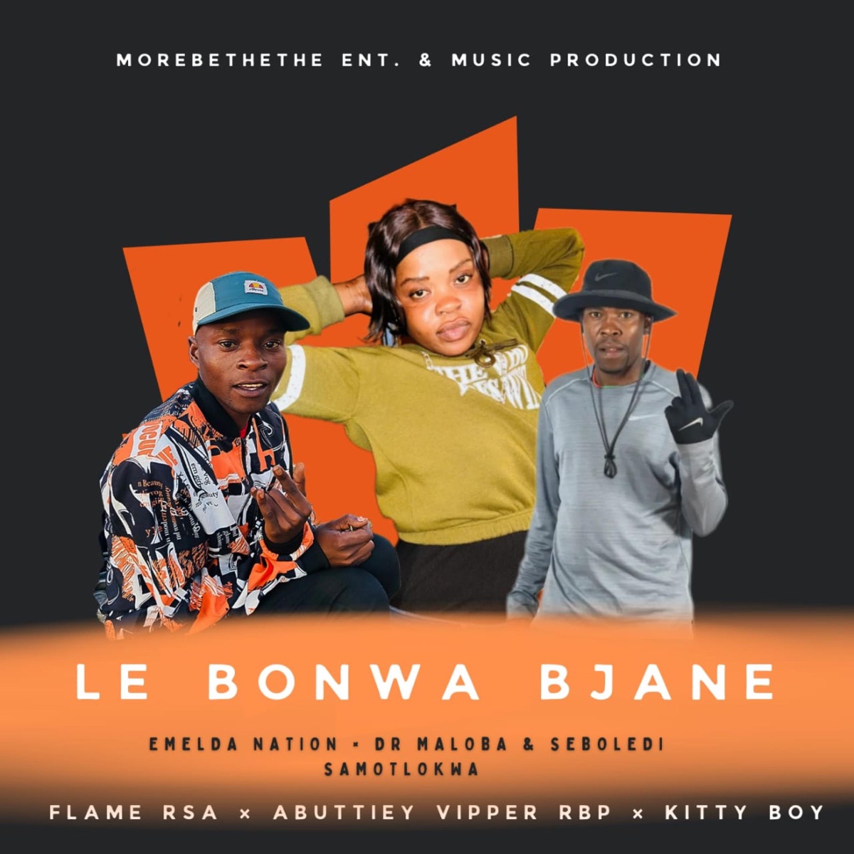 Le bonwa bjane (feat. Emelda Nation, Dr Maloba, Kitty Boy, Flame Rsa & Abuttiey Vipper Rbp) - Single by Seboledi Samotlokwa album cover