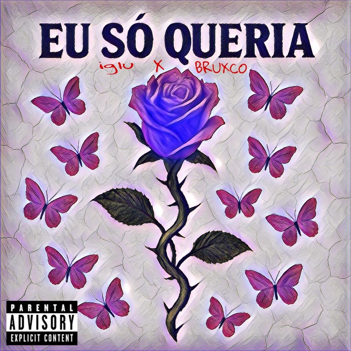 Eu Só Queria - Single by 1glu, Bruxco & Dimorro album cover
